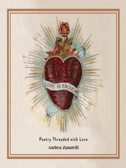 Title details for Love Is Enough by Andrea Zanatelli - Available